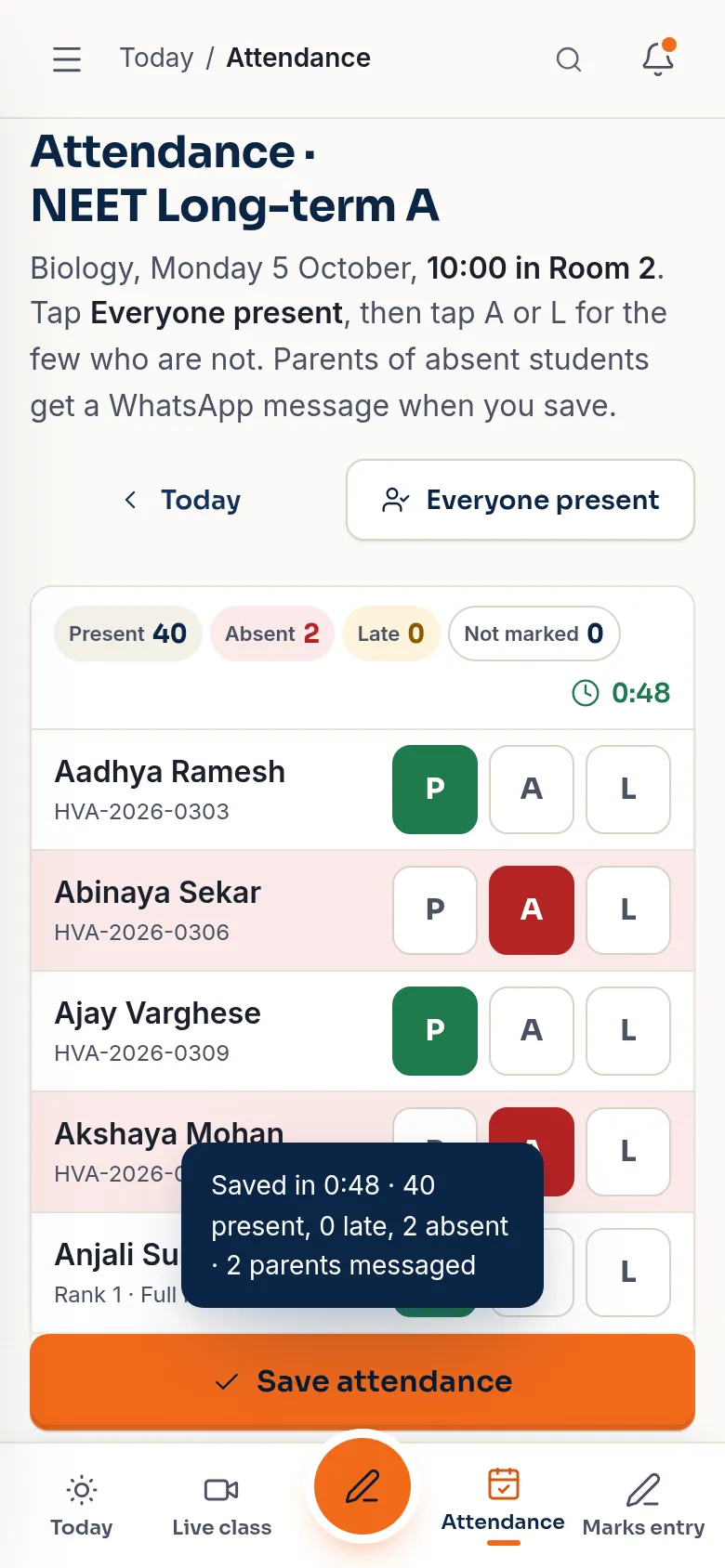 Attendance for NEET Long-term A saved in 0:48: 40 present, 0 late, 2 absent, 2 parents messaged (demo app, sample data).